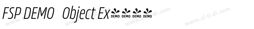 FSP DEMO   Object Ex字体转换